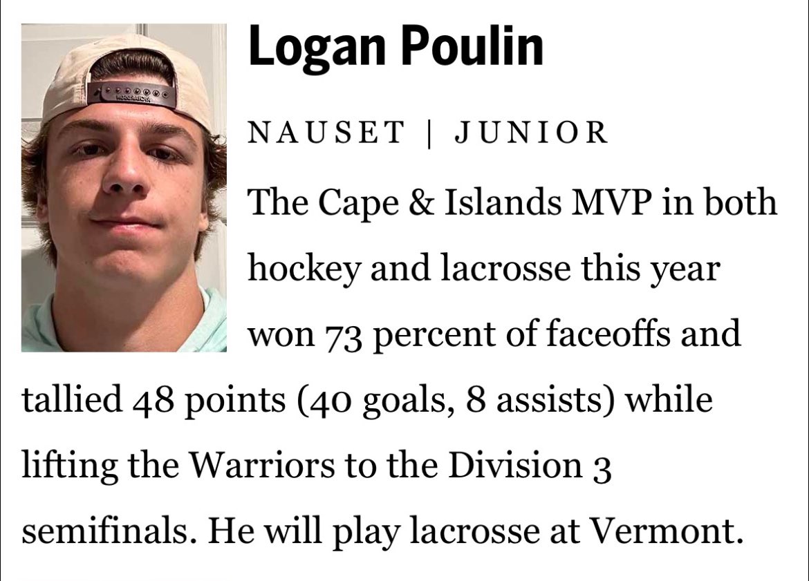 Logan Poulin (@loganpoulin) on Twitter photo Boston Globe All Scholastic <a href="/UVMmlax/">UVM Men's Lacrosse</a> <a href="/NausetLacrosse/">Nauset Lacrosse</a> <a href="/Faceoff_Academy/">TheFaceoffAcademy</a> <a href="/GregBeast32/">Greg Gurenlian</a> <a href="/FlowGo37/">Jerry Ragonese</a> Boston Globe All Scholastic <a href="/UVMmlax/">UVM Men's Lacrosse</a> <a href="/NausetLacrosse/">Nauset Lacrosse</a> <a href="/Faceoff_Academy/">TheFaceoffAcademy</a> <a href="/GregBeast32/">Greg Gurenlian</a> <a href="/FlowGo37/">Jerry Ragonese</a>