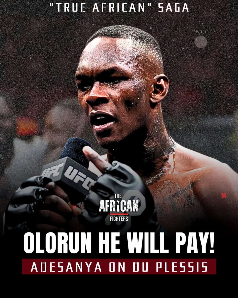 FightersAfrican's tweet photo. "Swear to God! He will pay!" Israel Adesanya vows to make Dricus du Plessis pay for his comments when they meet in the octagon. With this build-up, who you got? #UFC305
@stylebender
#IsraelAdesanya #DricusDuPlessis #UFCChamp #AlexPereira https://t.co/LS010eHecT