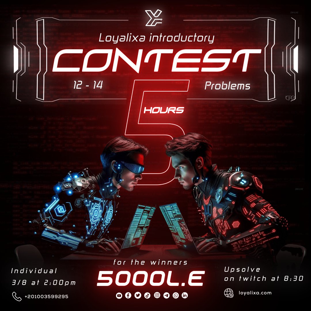 loyalixa's tweet image. For more details :
facebook.com/loyalixa/posts…

#Loyalixa #Codeforces #ProgrammingContest #ProblemSolving #Competition #جوائز #برمجة #تحدي #تدريب #تنمية_المهارات #Upsolve #Twitch