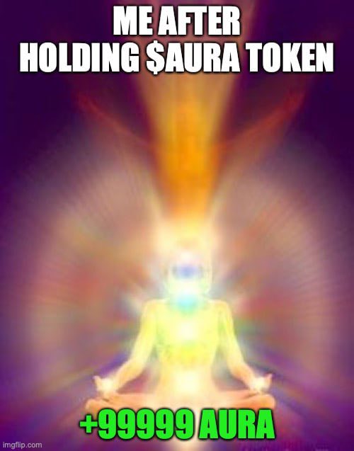 AURAETHX's tweet photo. Just by holding, you can improve your $AURA significantly and receive the blessings that come with the $AURA experience.

Don’t miss this once in a life chance to turn your life around. https://t.co/dGtHWsUz8v