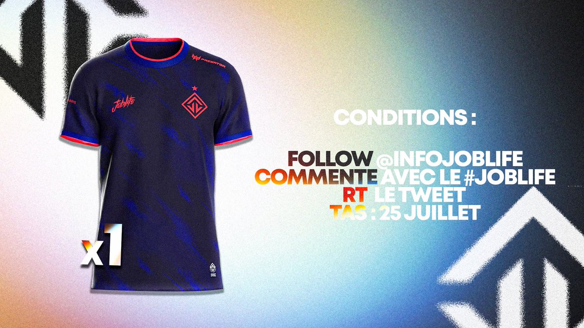 JoblifeDevTeam's tweet photo. 🚨 CONCOURS !

À l'occasion de la win de @JoblifeEsport face à Zerance, tente de gagner le nouveau maillot de Joblife ! 🎽

Pour participer  :

RT + Commenter avec le #JOBLIFE + Follow @InfoJoblife

Bonne chance à tous 😁 #JOBLIFE

📆 TAJ le 25 juillet https://t.co/EvJxVOZeV4