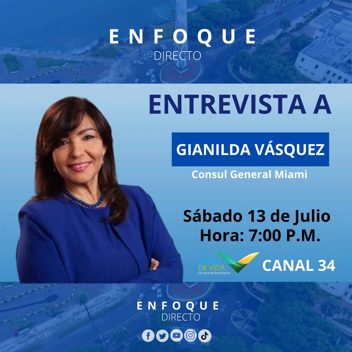 EnfoqueDirect's tweet photo. No se pierda esta noche alas 7:00 p.m. en nuestra entrevista central, a la Dra. @GeanildaVasquez, cónsul general de Miami @RDenMiami_ #EnfoqueDirecto https://t.co/gu2OsbrHQ1