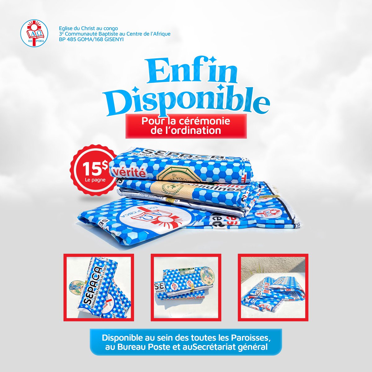 CbcaKanisa's tweet photo. #EchoOrdinationCBCA
Pr l’ordination d pasteurs ce 21.7.2024 à Goma, ns vs annonçons l’arrivage d’un tt nouveau pagne imprimé aux couleurs de la CBCA.
Rendez-vs ds vos paroiss vs en procurer!

#kanisanilabwana
#kwauzurinautaratibu
#nouveaupagnecbca
#qualitésupérieure https://t.co/c0sSY3a4o6