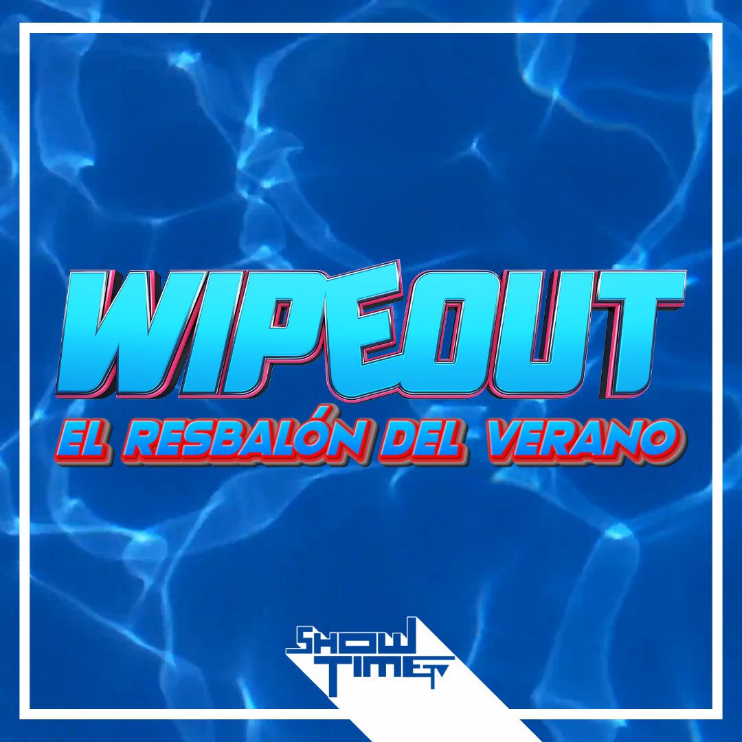 🌊 <a href="/showtimetvesp/">SHOWTIME TV ESPAÑA</a> arranca la PRE-PRODUCCIÓN de WIPEOUT España: El Resbalón del Verano. La aventura más resbaladiza y divertida de internet. ¿Preparados para rebotar en las ESFERAS TRAICIONERAS? ¿O para caer de la ESCOBA BARREDORA? PRÓXIMAMENTE llega #WipeoutEspaña