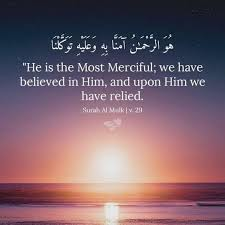 NicksKhan2's tweet image. قُلْ هُوَ الرَّحْمَٰنُ آمَنَّا بِهِ وَعَلَيْهِ تَوَكَّلْنَا 
کہہ دو کہ وہی رحمان ہے، ہم اس پر ایمان لائے اور اسی پر ہم نے بھروسہ کیا
Say, He is the Most Merciful; we have believed in Him, and upon Him we have relied.
#Quran 
Surah Al-Mulk [Ayah - 29]