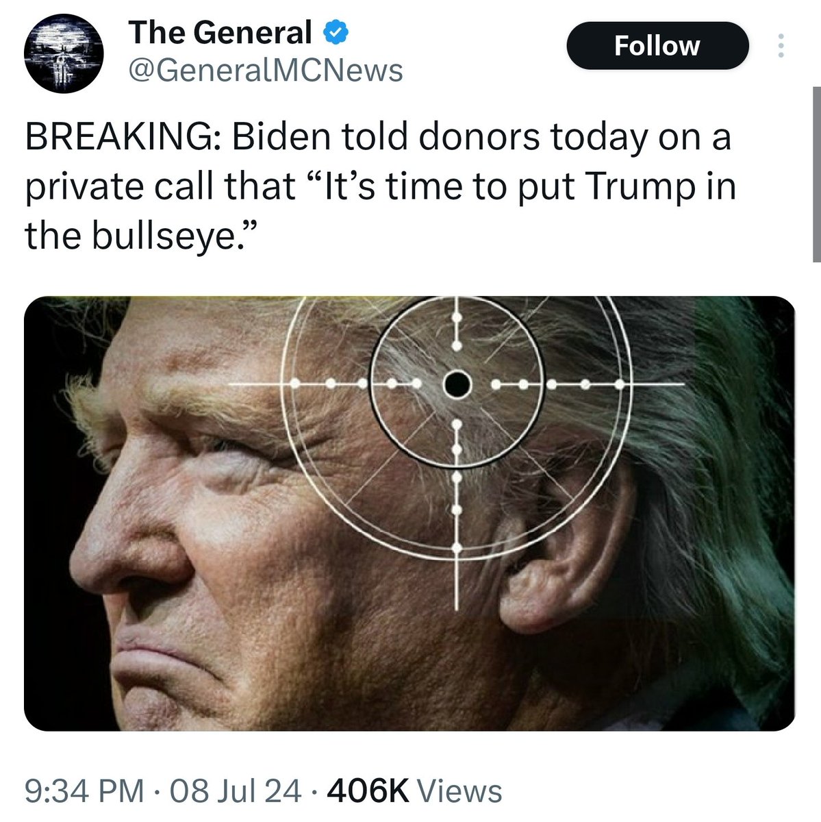 Five days ago, Joe Biden told his donors, "It's time to put Trump in the bullseye."