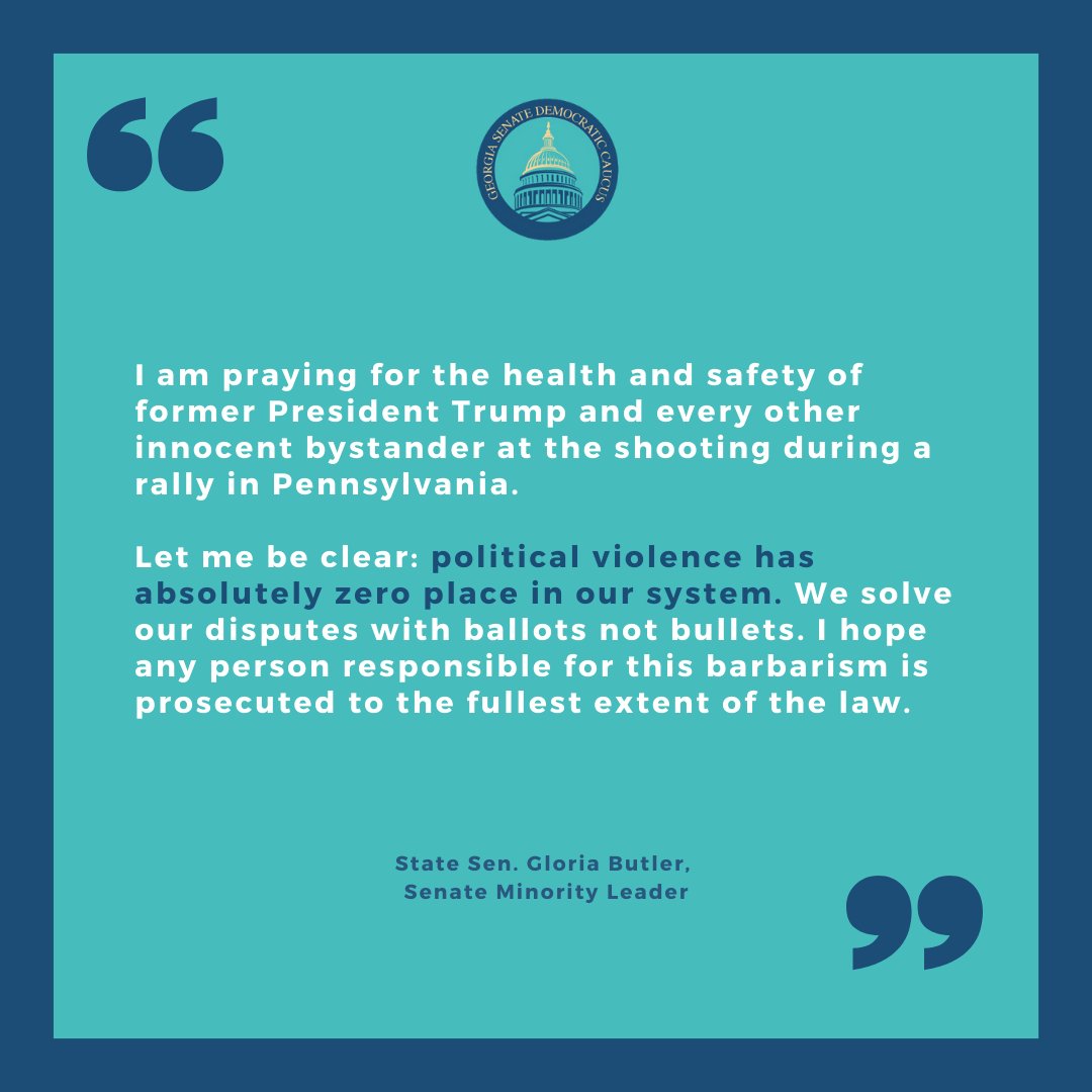 Our statement on former President Donald Trump's shooting in Pennsylvania: 

#gasenatedems #gapol