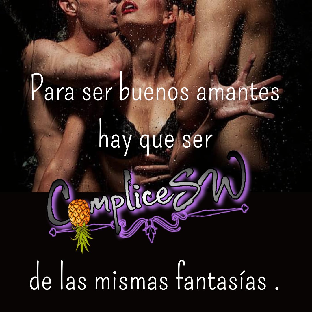 CompliceSW_Club's tweet photo. #SwingerDay #ComunidadSw #SwingersLifestyle
Les deseamos una noche muy sexual✨🔥 https://t.co/EpGH6vsKCw