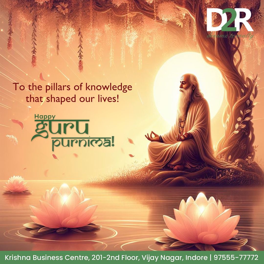 D2R_Realty's tweet photo. “Reflecting on the wisdom imparted by our gurus. Happy Guru Purnima! 
#GuruPurnima #Knowledge” #realestate #wisdom #d2r https://t.co/fY3d3SwWms