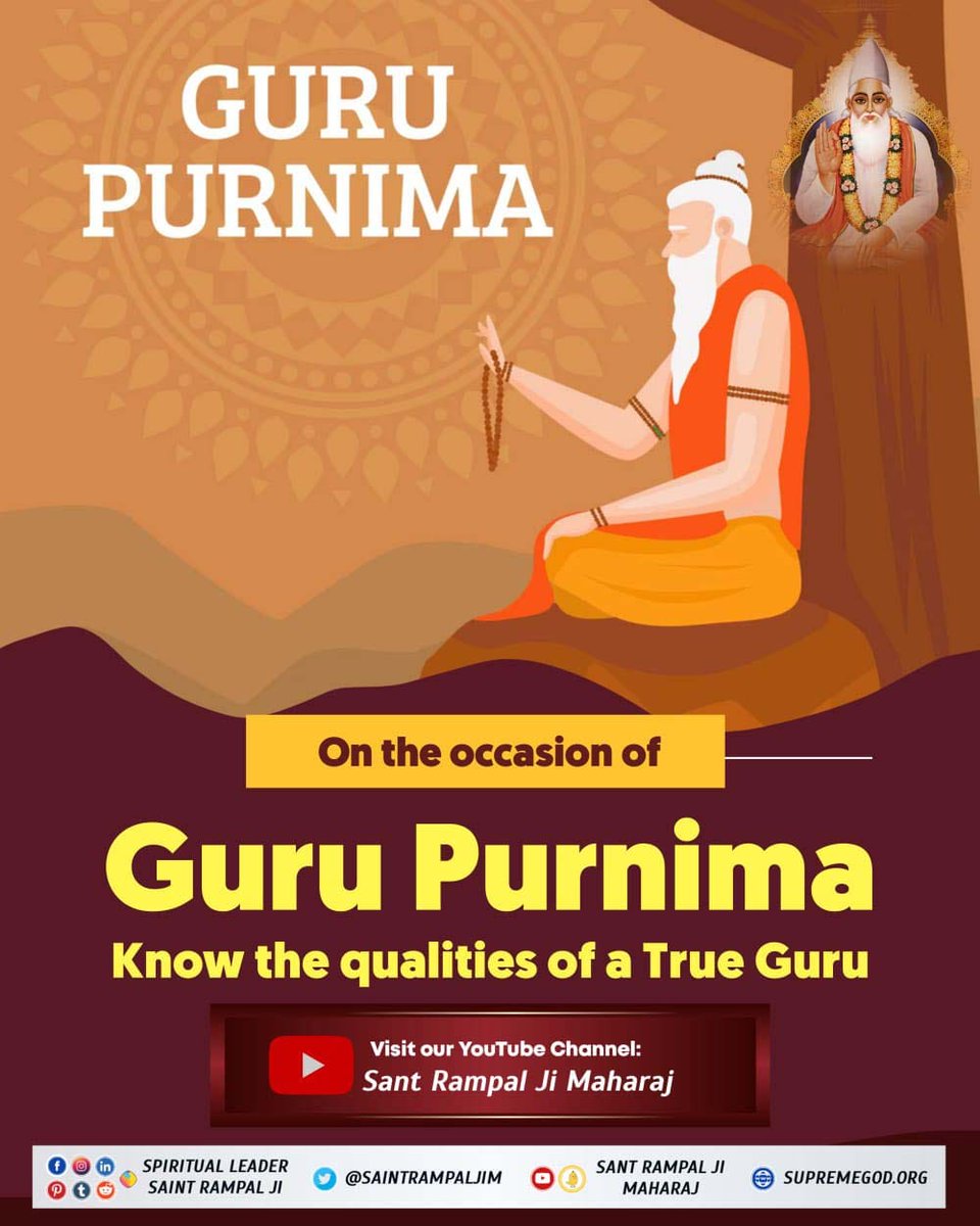 MeeraKu9838's tweet photo. #सच्चा_सतगुरु_क��न
On the occasion of Guru Purnima know the qualities of a True Guru.
Sant Rampal Ji Maharaj https://t.co/ol7R0BZtKv