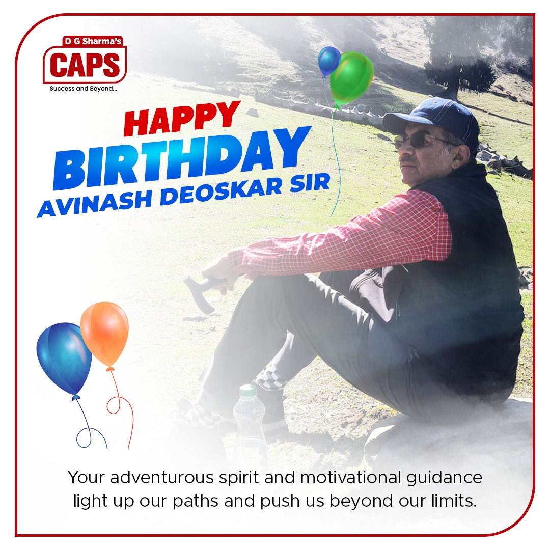 CapsLearning's tweet photo. Happy Birthday Avinash  Deoskar Sir 🎉 
💫Thank you for always being a guiding light in our life.
Your mentorship and motivational  guidance means so much. We appreciate your time and dedication to empowering others.
#capslearning #caps #dgscaps #dgsharmascaps   #happybirthday https://t.co/fclMNmA8xt