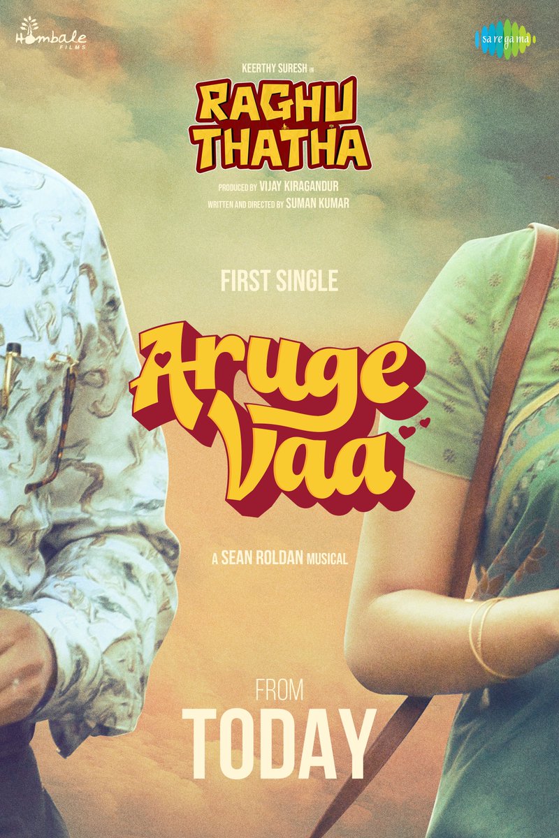 Raghuthatha (@raghuthathafilm) on Twitter photo #ArugeVaa is now the new LOVE LANGUAGE 💕
The first single from #RaghuThatha is all set to release Today!
<a href="/KeerthyOfficial/">Keerthy Suresh</a> <a href="/hombalefilms/">Hombale Films</a>
#VijayKiragandur <a href="/sumank/">Suman Kumar</a> <a href="/vjsub/">vijay subramaniam</a> <a href="/RSeanRoldan/">Sean Roldan</a> <a href="/rhea_kongara/">rhea_kongara</a> <a href="/durgeshprsingh/">Durgesh Pratap Singh</a> <a href="/yaminiyag/">Yamini Yagnamurthy</a> <a href="/editorsuresh/">T.S.Suresh</a> <a href="/tejlabani/">Ramcharantej Labani</a> <a href="/mdeii/">ஆனந்த் கிருஷ்ணமூர்த்தி / Anand Krishnamoorthi</a> <a href="/siva_amstudios/">Sivakumar S</a> #ArugeVaa is now the new LOVE LANGUAGE 💕
The first single from #RaghuThatha is all set to release Today!
<a href="/KeerthyOfficial/">Keerthy Suresh</a> <a href="/hombalefilms/">Hombale Films</a>
#VijayKiragandur <a href="/sumank/">Suman Kumar</a> <a href="/vjsub/">vijay subramaniam</a> <a href="/RSeanRoldan/">Sean Roldan</a> <a href="/rhea_kongara/">rhea_kongara</a> <a href="/durgeshprsingh/">Durgesh Pratap Singh</a> <a href="/yaminiyag/">Yamini Yagnamurthy</a> <a href="/editorsuresh/">T.S.Suresh</a> <a href="/tejlabani/">Ramcharantej Labani</a> <a href="/mdeii/">ஆனந்த் கிருஷ்ணமூர்த்தி / Anand Krishnamoorthi</a> <a href="/siva_amstudios/">Sivakumar S</a>