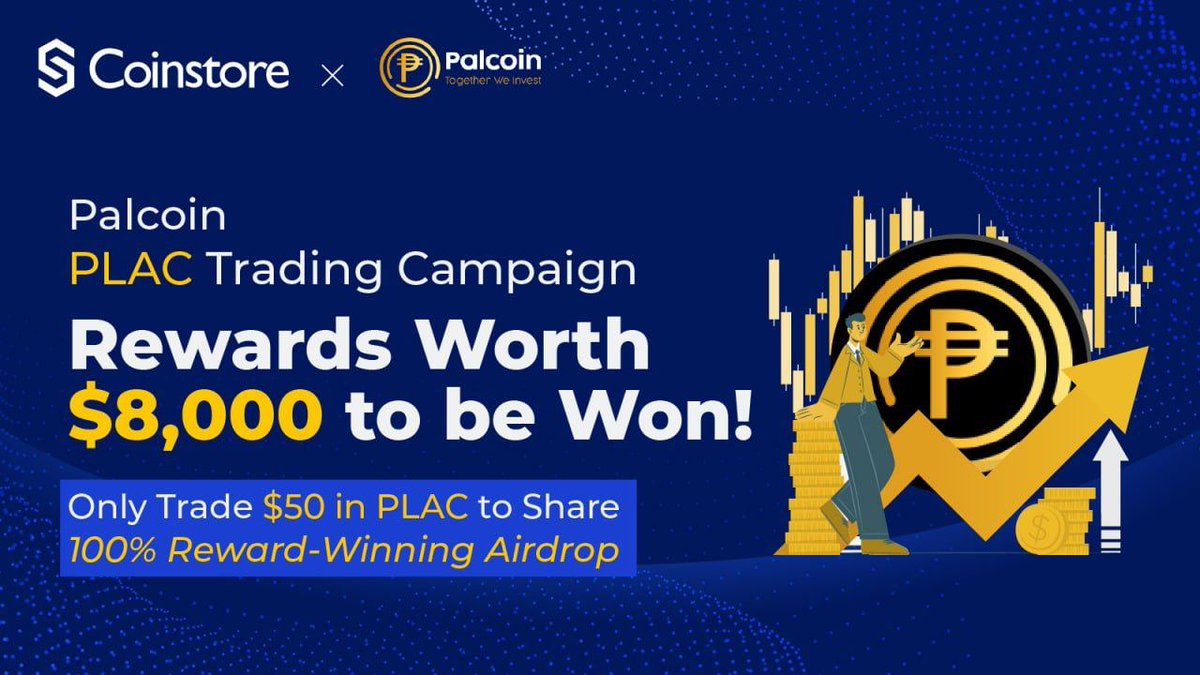 EEasien's tweet photo. Register for the $PLAC campaign to trade and win rewards: https://t.co/NuTVmTi1KR. Subscription period: July 18-25, 2024 (UTC+8).
Fill out the registration form:๐ https://t.co/uCIGyU0Rmv.
@CoinstoreExc
@PalcoinToken
#constore #trade #PLAC https://t.co/amh6lMtiMq