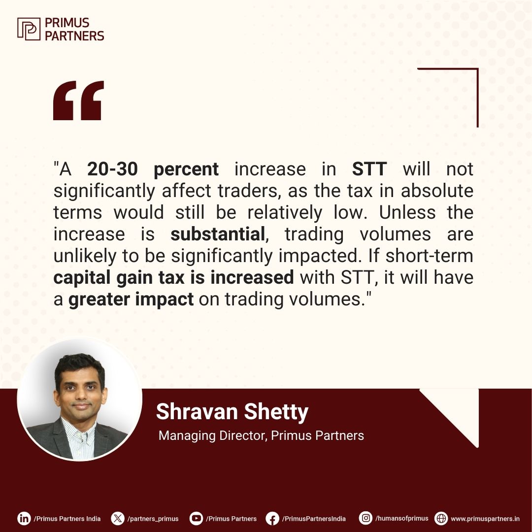 partners_primus's tweet photo. In a feature by @SrushtiVaidya2 in @moneycontrolcom, our MD, Shravan Shetty highlights that a 20-30% increase in STTs will not affect trading significantly unless the short-term capital gain tax is also hiked.
Read more:
https://t.co/0jHhAc1bIJ
#TradingSector #Budget2024 https://t.co/E5u95eMmR3