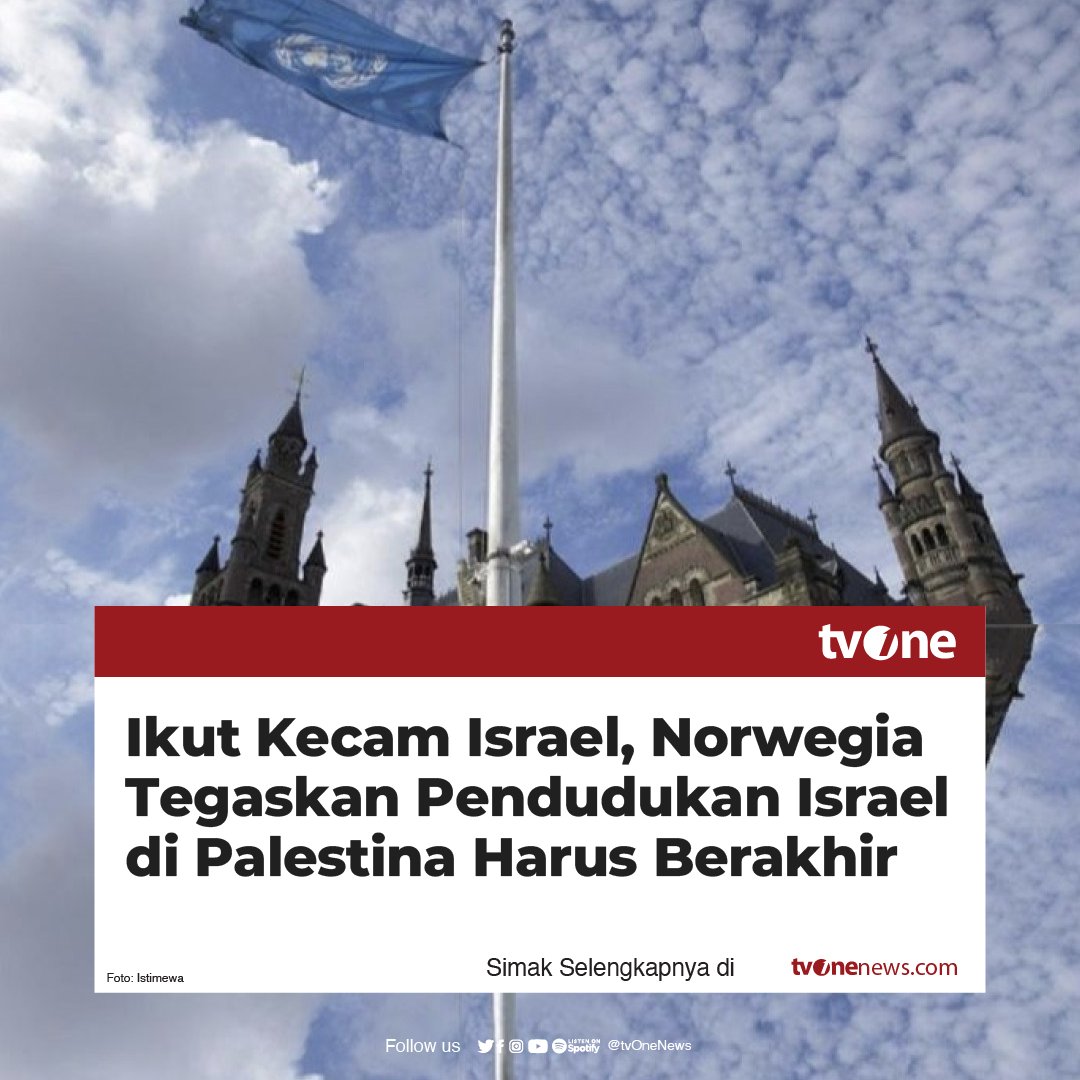 Norwegia menegaskan pendapat Mahkamah Internasional (ICJ) mengenai pendudukan Israel di Palestina adalah sangat jelas melanggar hukum internasional. 

"Ini melanggar hukum internasional dan harus diakhiri," tulis Kementerian Luar Negeri Norwegia di media sosial X, Sabtu