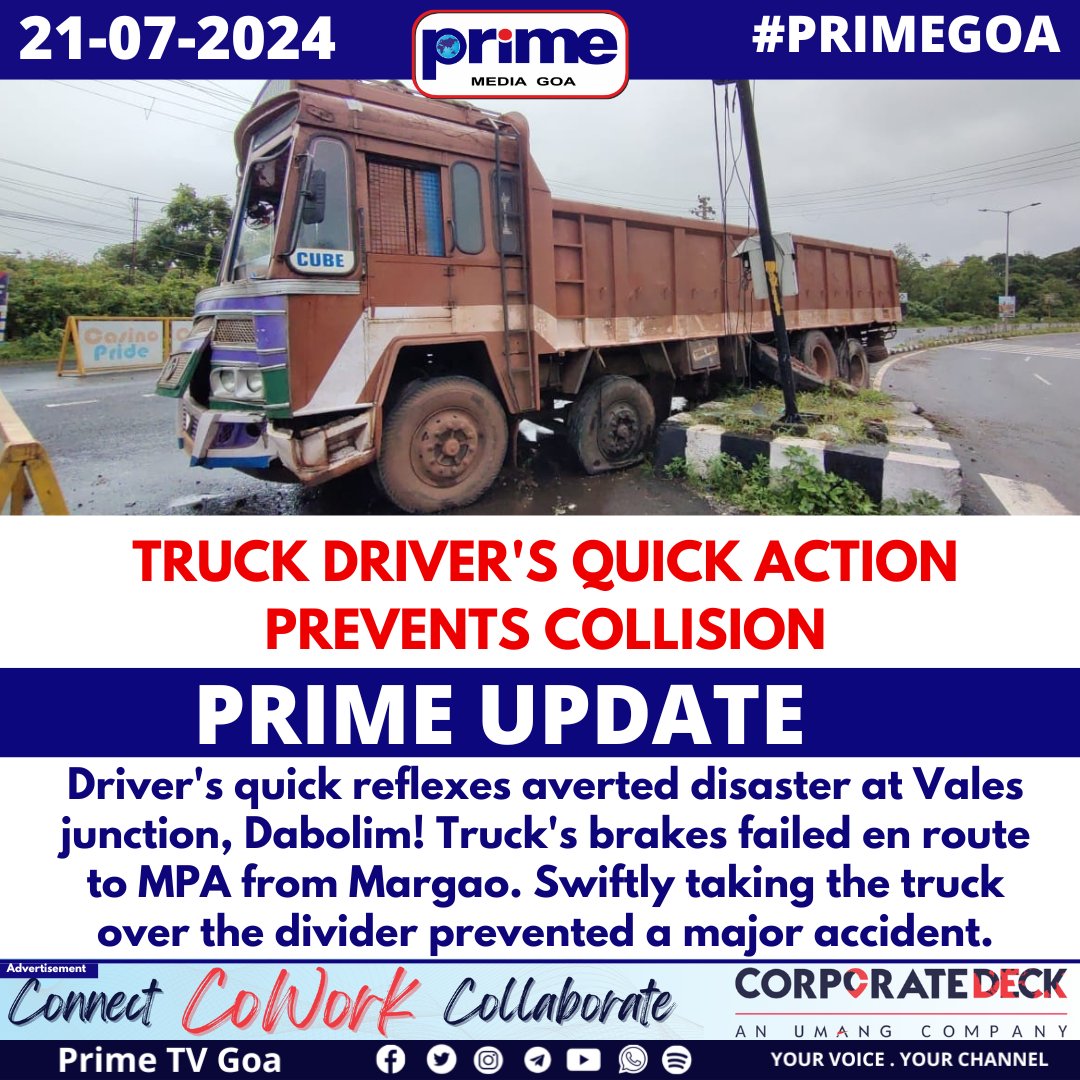 PrimeTVGoa's tweet image. TRUCK DRIVER'S QUICK ACTION PREVENTS COLLISION
#TruckDriverHero #RoadSafety #QuickAction #DisasterAverted #ValesJunction #PRIMEGOA #TV_CHANNEL #GOA #PRIMEUPDATE