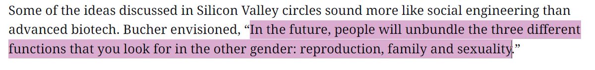 The Silicon Valley people interviewed seem almost apathetic to the realities of life of anyone outside their bubble.

Their "social engineering" efforts destroyed the world's democracies. 

Should we let them into reproductive medicine?