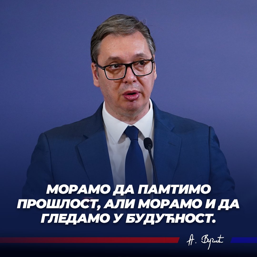 sns_srbija's tweet photo. Морамо да памтимо прошлост, али морамо и да гледамо у будућност. 🇷🇸🇷🇸🇷🇸 @avucic #SNS #Srbija https://t.co/0ncuwCW4tb
