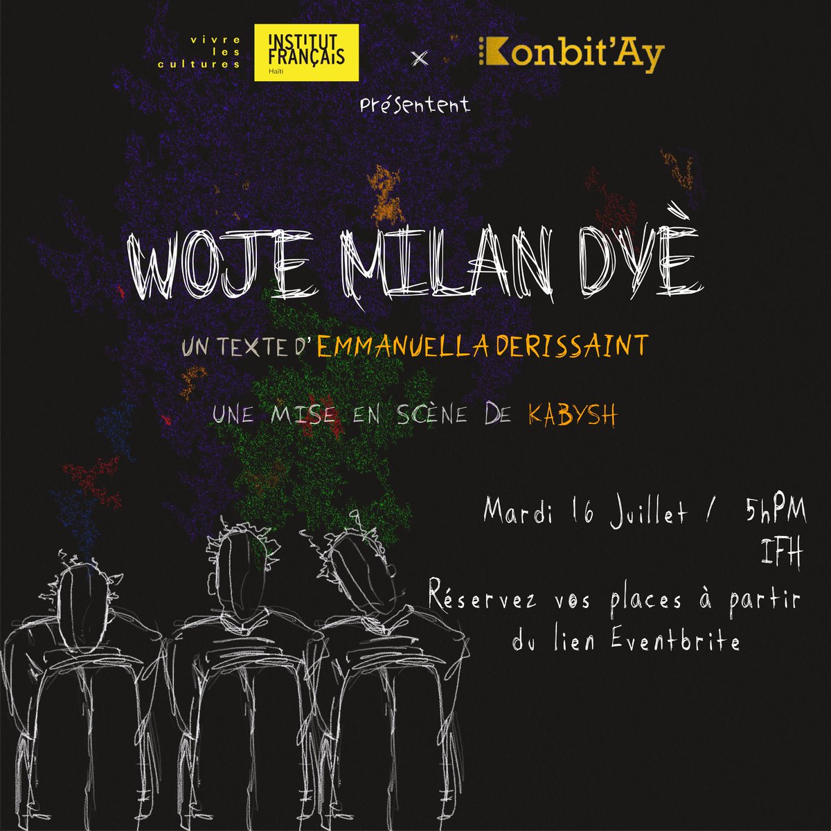 KonbitAy's tweet photo. KONBIT'ay pran plezi envite tout moun nan premye reprezantasyon nouvo spektak li "WOJE MILAN DYÈ" nan vil Pòtoprens. Nou kontan kolabore pou yon lòt fwa avèk @IFHpap sou yon pwojè nou.
Nou paka tann pou nou pataje eksperyans sa avè w, toujou nan menm anbyans lanmou ak pataj la. https://t.co/vOZlMyKye2