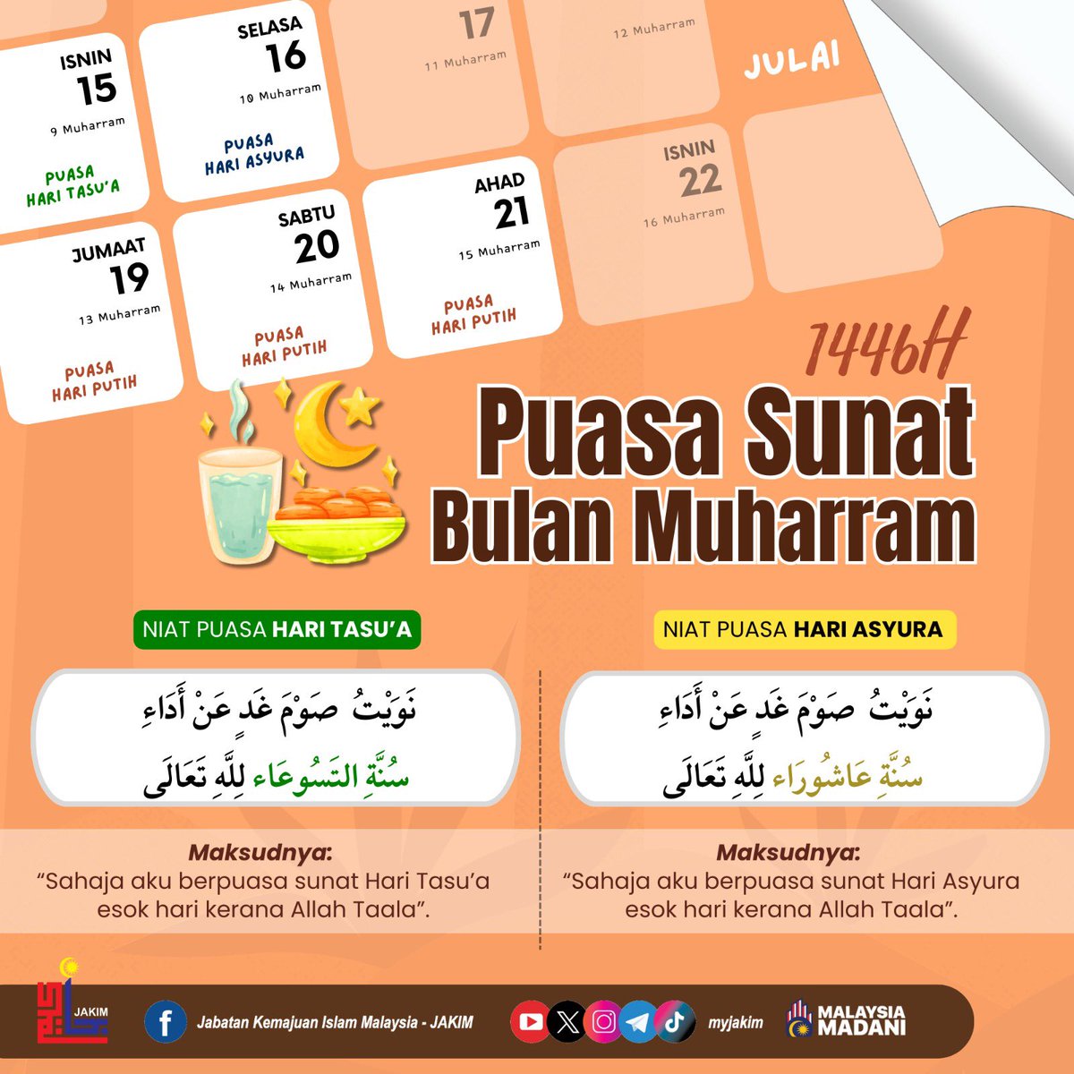 MyJAKIM's tweet photo. Tarikh Puasa Sunat Bulan Muharram 1446H

Puasa Tasu’a (9 Muharam 1446H) : 15 Julai 2024 – Isnin

Puasa Asyura (10 Muharam 1446H) : 16 Julai 2024 – Selasa

Puasa 13, 14, 15 Muharam (Hari Putih) : 19, 20, 21 Julai 2024 – Jumaat, Sabtu, Ahad https://t.co/sjCi43GApt
