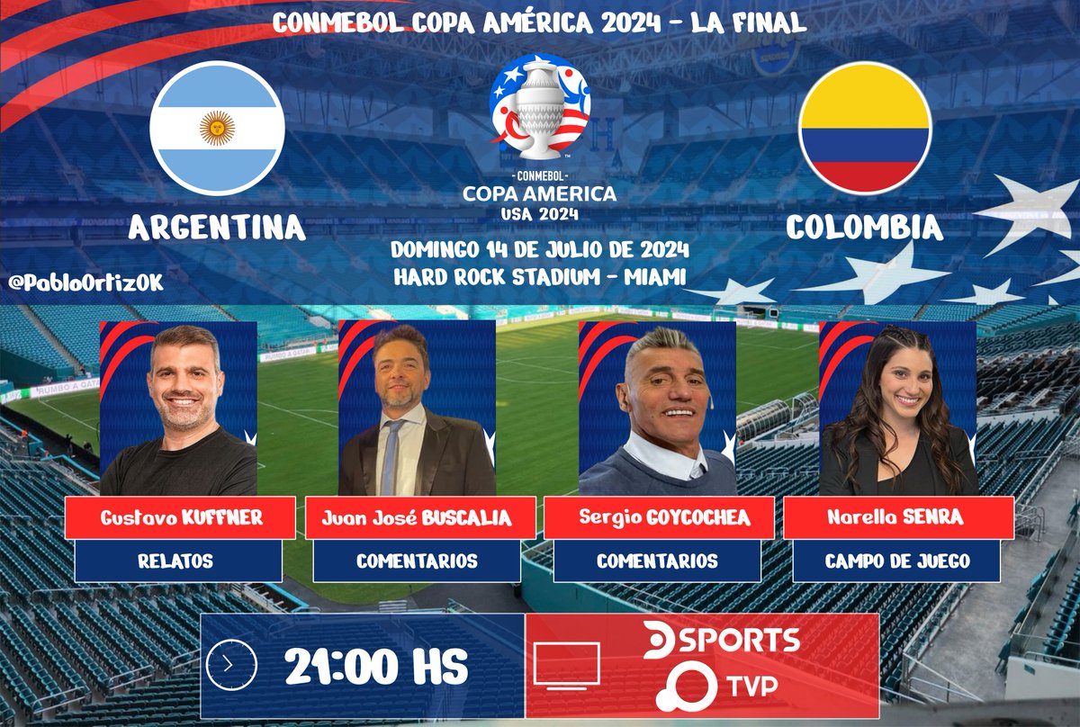 PabloOrtizOK's tweet photo. #CopaAmérica | #Argentina🇦🇷 vs. #Colombia🇨🇴
Relata: @GustavoKuffner
Comentan: @jbuscalia y @OkGoyco90
Campo de Juego: @nanisenra
TV 📺: @DSports (SD 610 - HD 1610)
En simultaneo por @TV_Publica
#CopaAmericaDIRECTV - #VibraElContinente https://t.co/70Ako0kujA