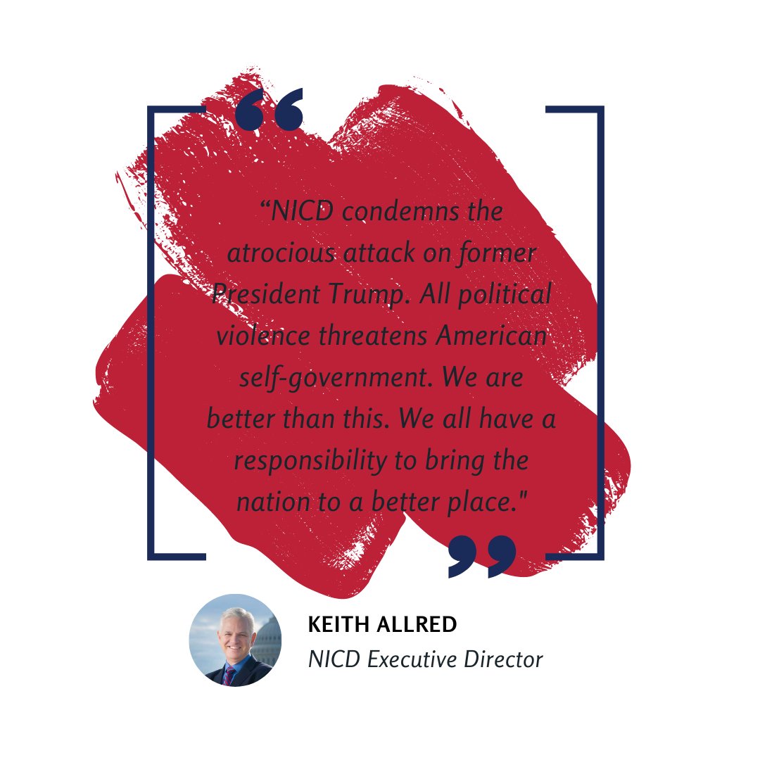 NICDInstitute's tweet photo. “NICD condemns the atrocious attack on former President Trump. All political violence threatens American self-government. We are better than this. We all have a responsibility to bring the nation to a better place.” - @KeithGAllred

https://t.co/oGBNseoACM https://t.co/txjlRQPt4L
