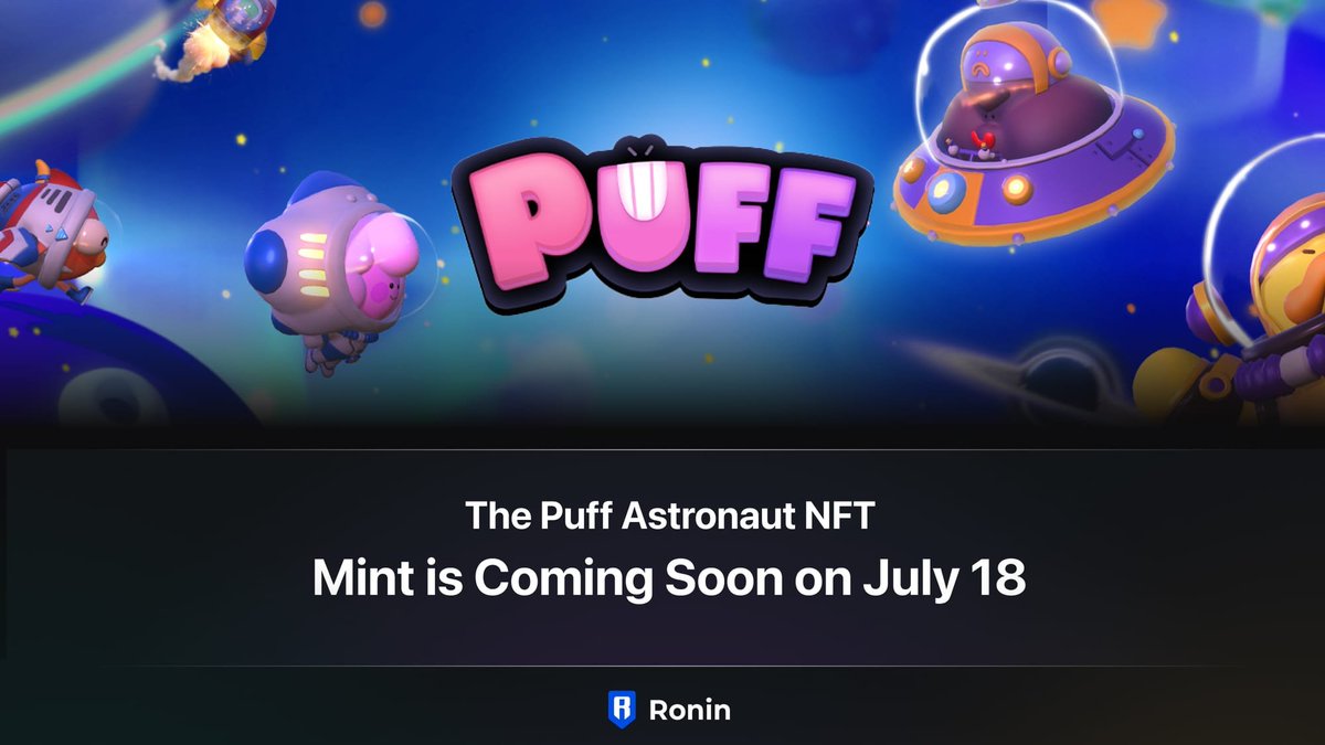 0xNathan's tweet photo. 🎁ALLOWLIST GIVEAWAY🎁

I'm collaborating with Puffverse to give 4 ALs for Puff Astronaut Mint on Mavis Launchpad on July 18th to 4 winners!

AL's mint cost: 20 RON (Public: 25 RON)

Enter:
1. Like + RT
2. Follow @Puffverse @0xnathan
3. Tag 3 friends

End in 24h.

Detail Mint👇 https://t.co/FJnxkm6L12