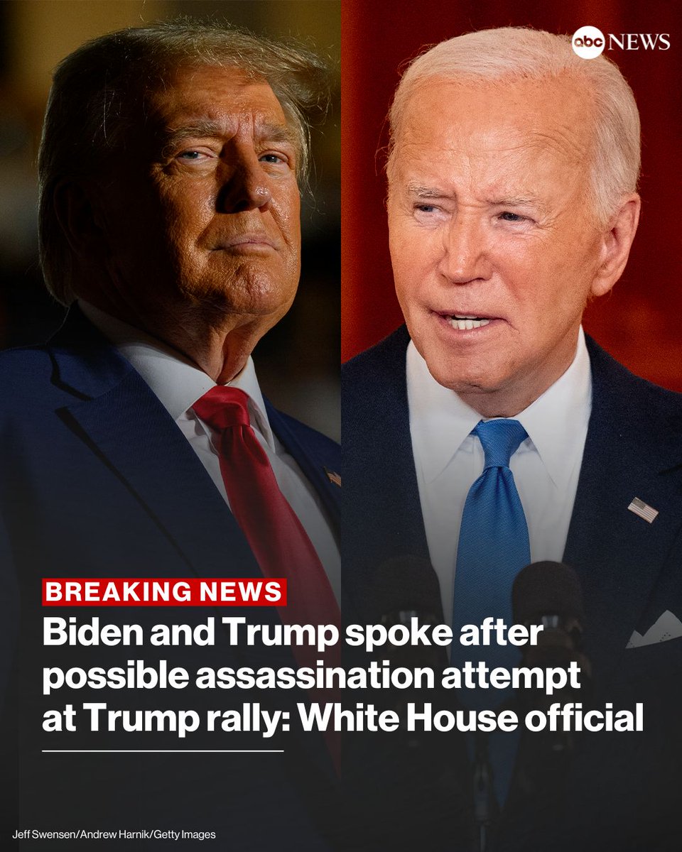ABC's tweet photo. BREAKING: Pres. Biden and former Pres. Trump spoke this evening after the possible assassination attempt at Trump's rally, a White House official told ABC News. https://t.co/k5HRtmrRMK https://t.co/wxqG5a8lG9