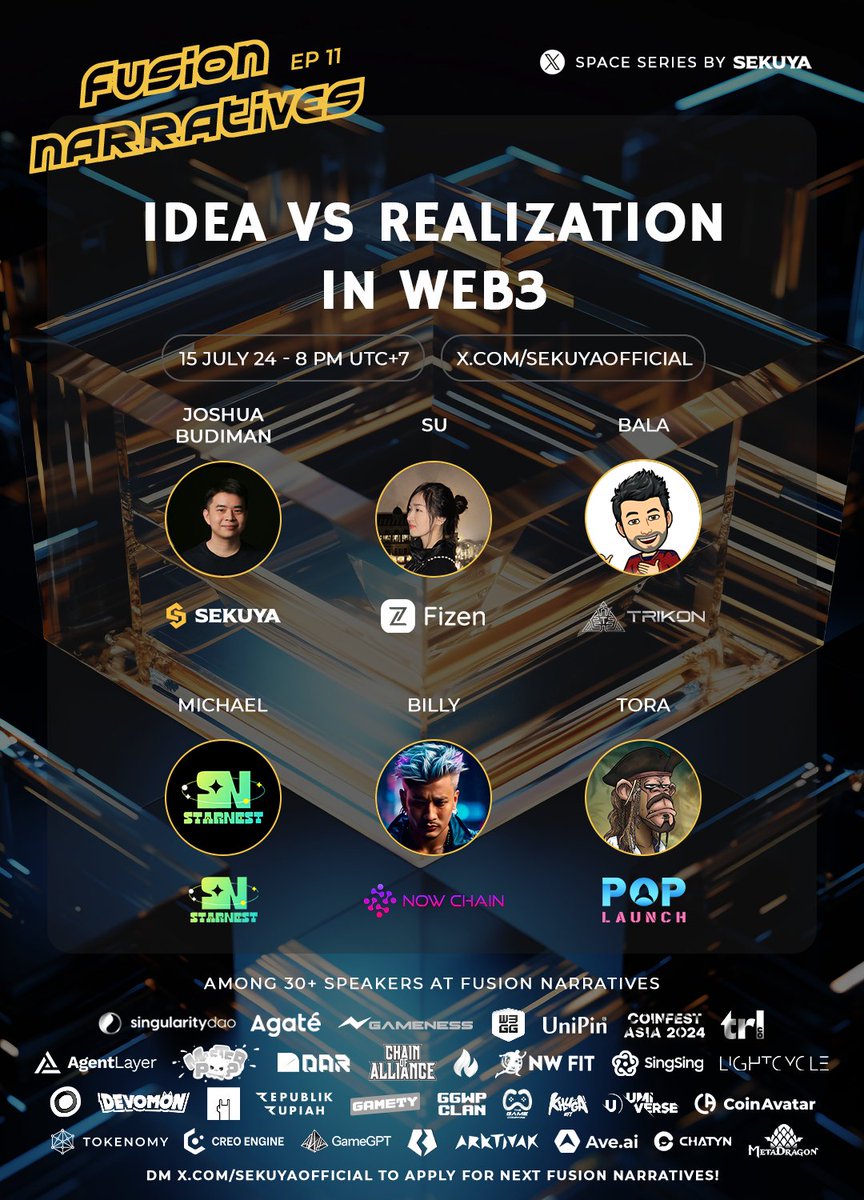sekuyaofficial's tweet photo. X Space: Idea VS Realization in Web3 - Fusion Narratives Ep 11. 15 July 1 PM UTC
https://t.co/Xj5P40i1wR

Together with @sekuyaofficial @fizenapp @0xTrikon
@StarNestweb3 @NOWChainX @pop_launch

Leave your questions below! 👇 https://t.co/K3h6u2cbTJ