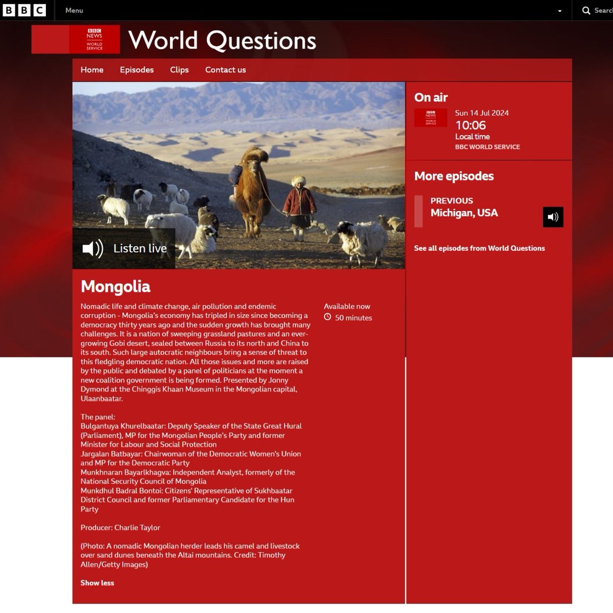 LISTEN LIVE: <a href="/bbcworldservice/">BBC World Service</a> World Questions, #Mongolia

Nomads, climate change, corruption. Hot topics for this fledging Asian democracy

Presented by Jonny Dymond

Panel:
@khbulgan: MP (MPP)
<a href="/BodroL/">Jargalan Batbayar</a>: MP (DP)
<a href="/MoRientalist/">ᠮᠥᠩᠬᠡ ᠨᠠᠷᠠᠨ / Münkhnaran Bayar</a>: Analyst
<a href="/MBBontoi/">Бонтой Бадралын МӨНХДӨЛ | Munkhdul Badral Bontoi</a>: HUN Party

bbc.co.uk/programmes/w3c…