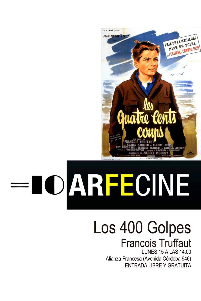 cine_fe's tweet photo. 🎞🇨🇵 FOCO TRUFFAUT - Los 400 Golpes- restaurada
Antoine Doinel es un adolescente parisino no especialmente querido por su familia. 
📌 LUNES 15 A LAS 14.00 - Alianza Francesa (Av. Córdoba 946)
📲 https://t.co/WXr8ctj2fj https://t.co/XgGfONMQVL
