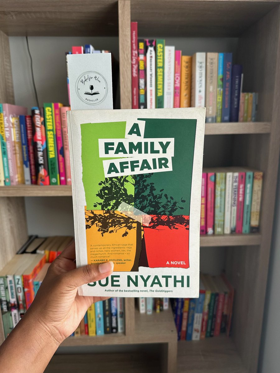 Booked_for_Wine's tweet photo. Our July/August read 🤓 A Family Affair by Sue Nyathi
#AFamilyAffair #bookstagram #bookclub #bookclubcpt #sareaders #bookclubreads #cptbookies #africanliterature https://t.co/4FPNqxRhmg