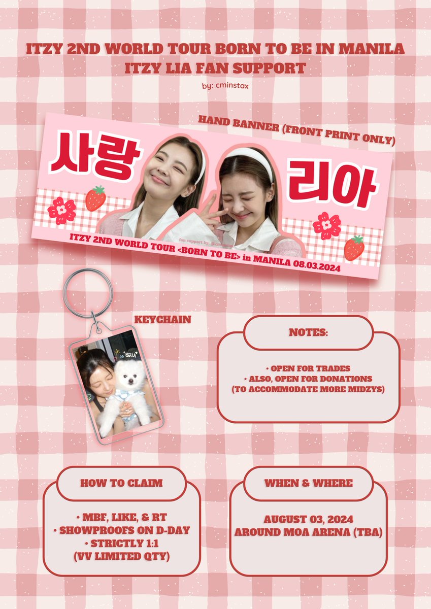 cminstax's tweet image. Born to Be in Manila Freebies 🎀
Itzy Lia Fan Support by @cminstax 🍓

Hello Midzy! I’ll be giving away Lia hand banners, and keychains on August 3! 

- Please check the photo below for more details.

Donation Link: docs.google.com/forms/d/e/1FAI…

#ITZY_BORNTOBE_MANILA #ITZY