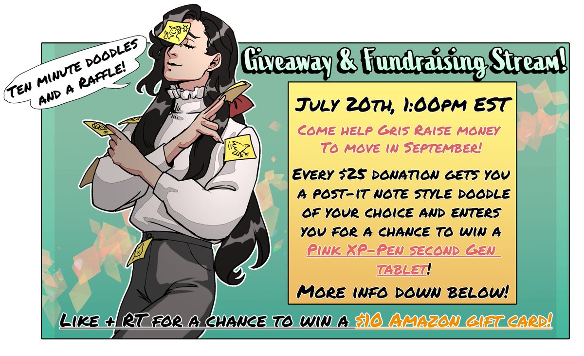Hi guys! Come Hang out on July 20th for some Post-It-Note Doodles, and donate for a chance to win something neat!