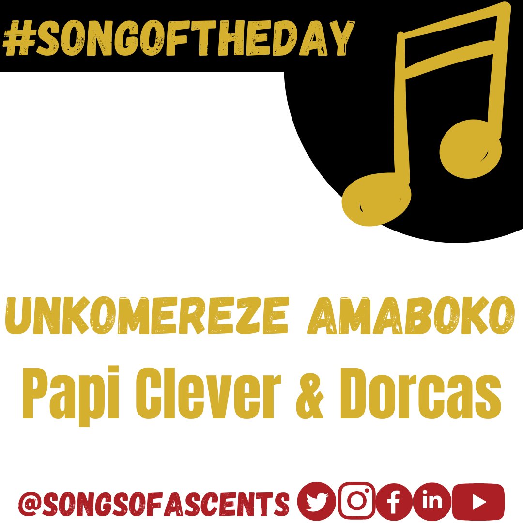 SongsofAscents's tweet photo. Unkomereze Amaboko - Papi Clever &amp; Dorcas

#songoftheday 
#songoftheday🎶 
#songoftheday🎧 
#songoftheday🎧🎤 
#songsofascents https://t.co/51bafV9kdz