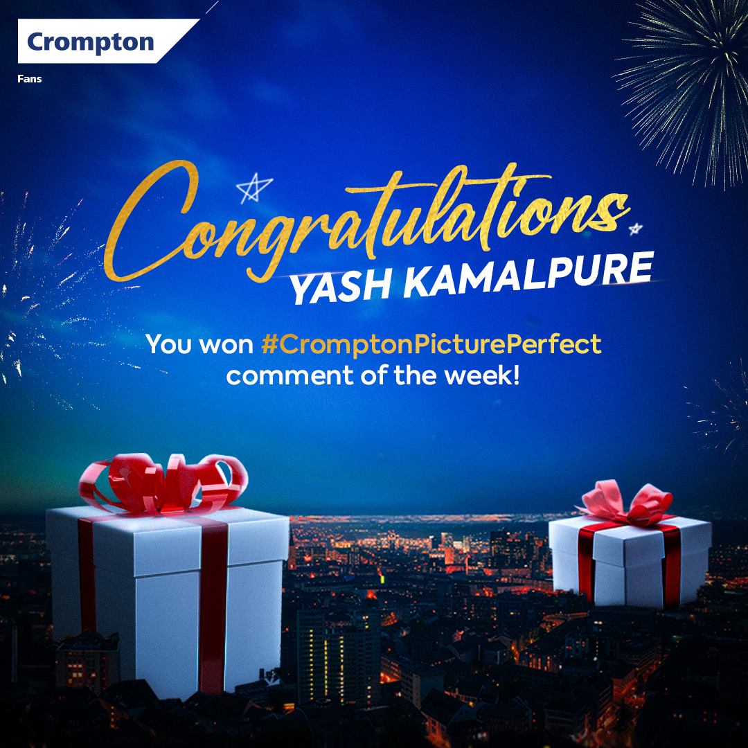 Crompton_India's tweet photo. A big shoutout to Yash for winning #CromptonPicturePerfect Fan Contest comment of the week!π₯³
An exciting Crompton prize is right on your way! π€©
#PicturePerfect #pictureperfectfanscontest #fans #contest #contestwinner #Crompton #CromptonIndia https://t.co/weR9JM5lPG