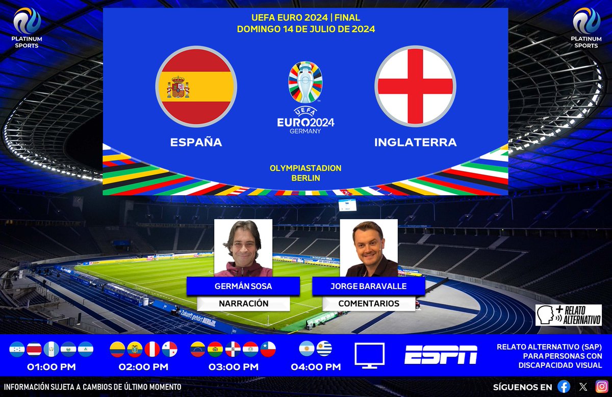 PlatinumSportMX's tweet photo. ⚽️ #EURO2024 | 🇪🇸 #España vs. #Inglaterra 🏴󠁧󠁢󠁥󠁮󠁧󠁿
📺 #ESPN Centroamérica y Sudamérica (Relato Alternativo SAP)
📱💻 @disneyplusla
🎙️ @GermanSosaEspn 
🎙️ @jorgebaravalle 

#EUROxESPN - #ESPNenStarPlus - #ESPENG https://t.co/03KsC4MXJb