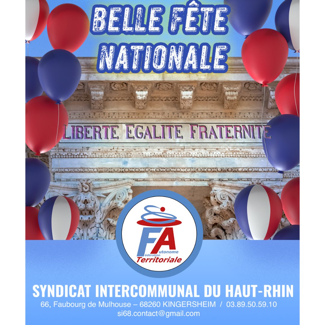 FafptSi68's tweet photo. 🇫🇷 Joyeux 14 Juillet ! 🇫🇷

Au SIHR-FAFPT du Haut-Rhin :
🔹 Liberté : Travailler dans le respect.
🔹 Égalité : Même droits pour tous.
🔹 Fraternité : Solidarité et soutien.

Ces valeurs, on les vit chaque jour. 🇫🇷

#14Juillet #SIHRFAFPT #LibertéÉgalitéFraternité #Solidarité https://t.co/WNrAkwyZUx