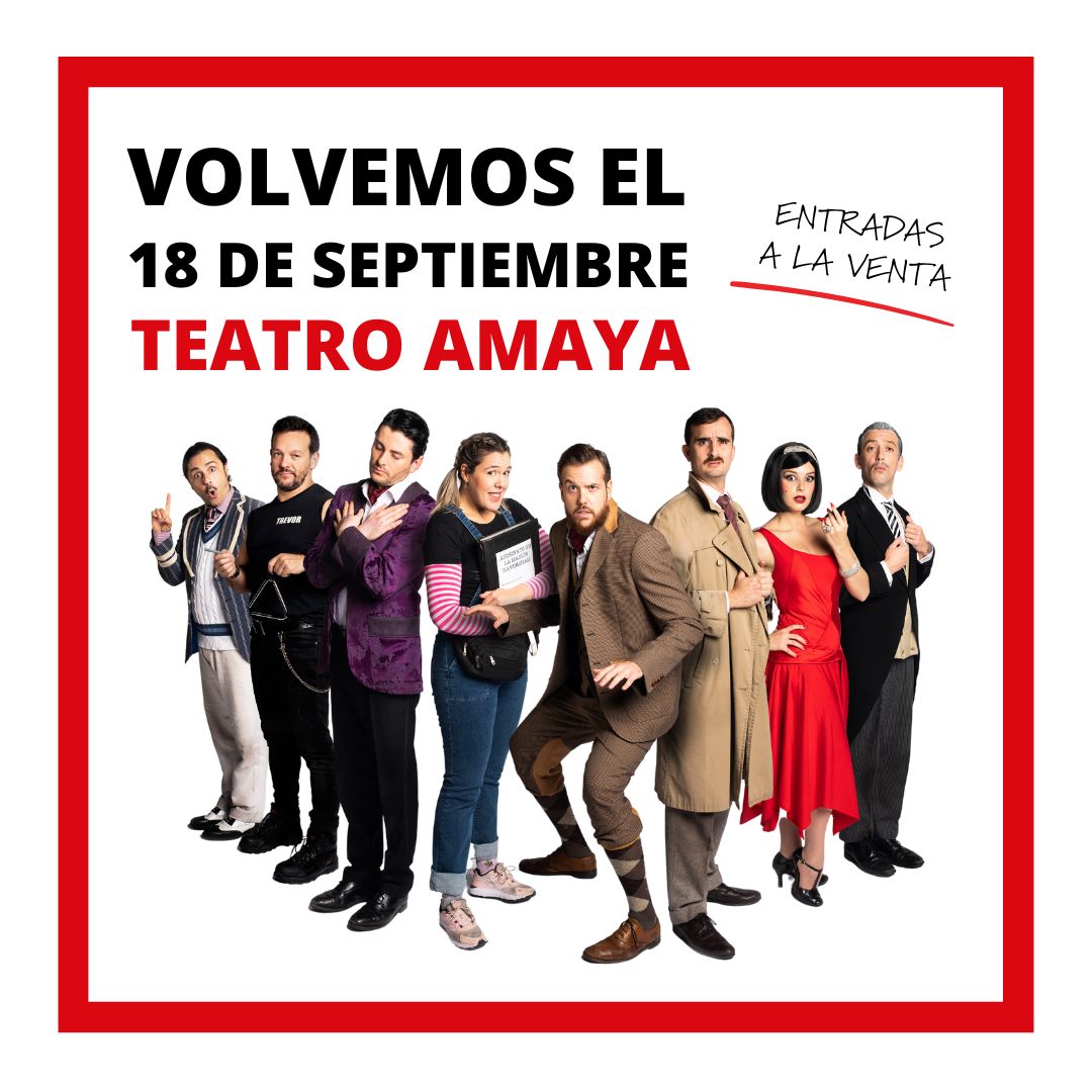 ¿Alguien ha dicho SEXTA TEMPORADA? 🤭

¡Volvemos el 18 de septiembre al Teatro Amaya!
Nos gustaría traer champán para celebrarlo pero, de momento, solo podemos decir que estamos en ello.

Comprad vuestras entradas antes de que vuelen 😉

¡Os esperamos!

#LaFuncionQueSaleMal