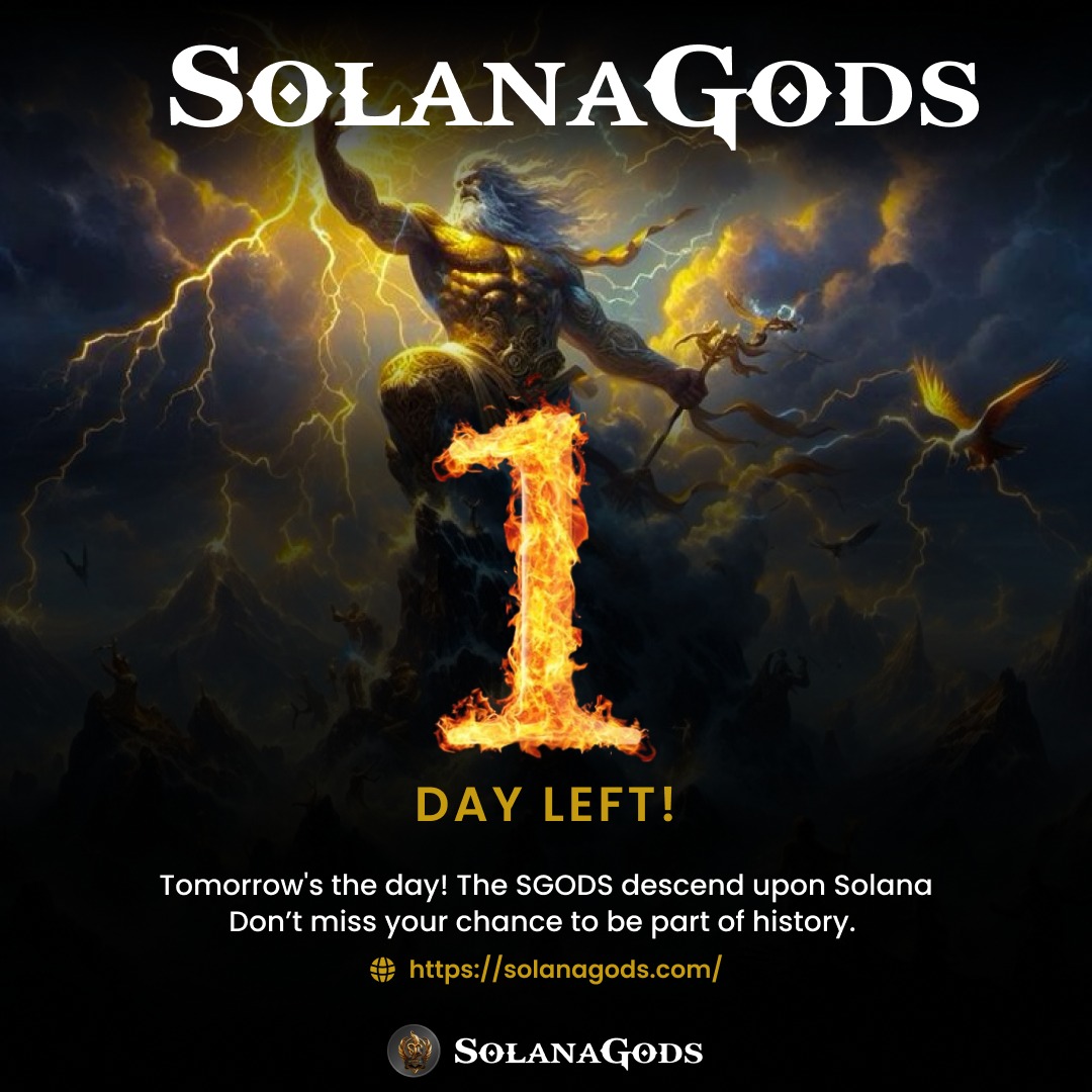 1 Day Left! ⏳

The wait is almost over! Only 1 day until the SGODS public sale begins. Don’t miss your chance to join the divine realm and secure your SGODS tokens.

#SGODS #PublicSale #CryptoHype #SolanaGods #JoinTheDivine