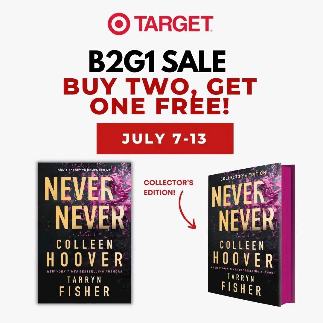 Buy 2, Get 1 book FREE at Target from July 7-13. You can preorder the Collector’s Edition of Never Never now with this deal!