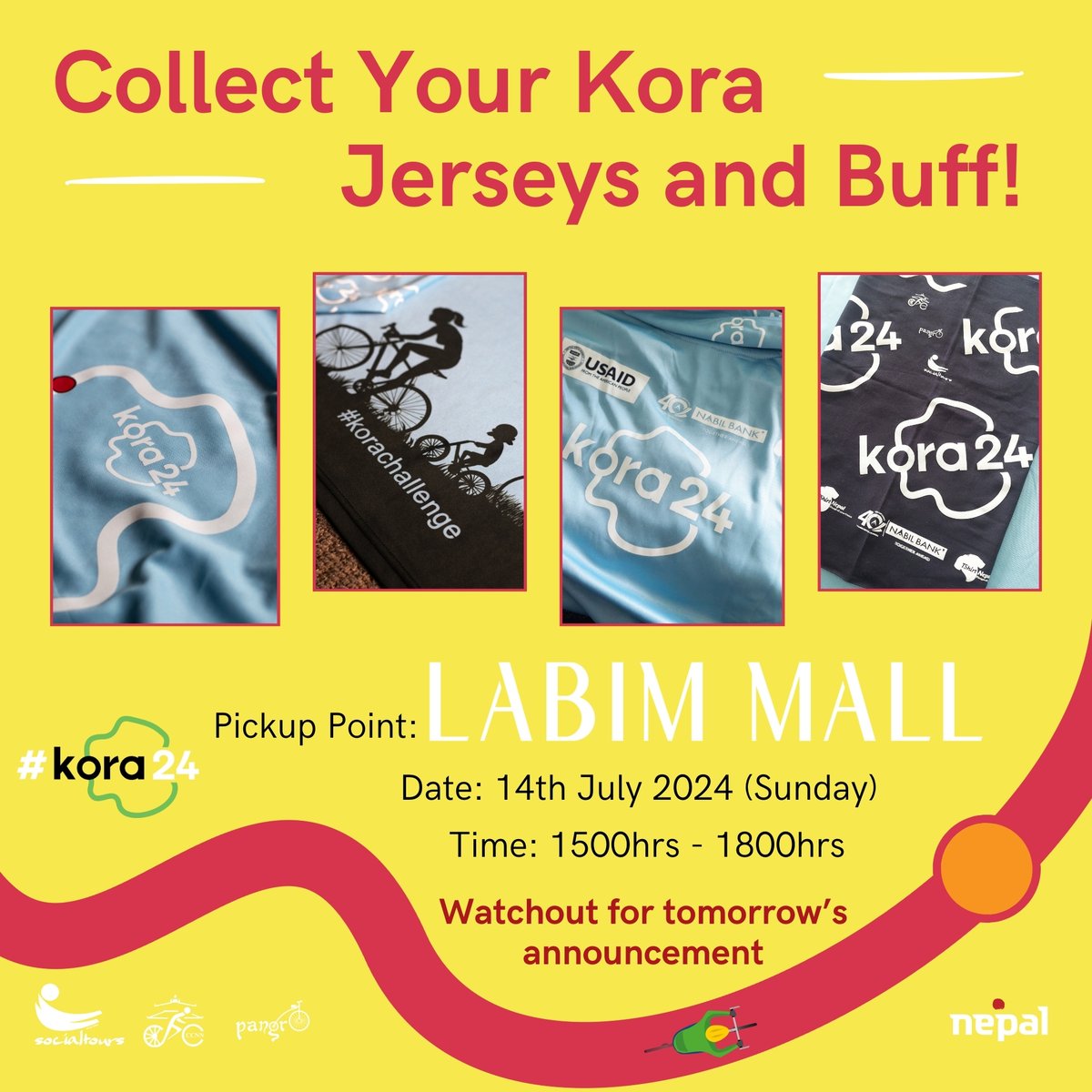 korachallenge's tweet photo. #Kora24 | Collect your Kora Merch!! 👕

Pickup Point: #LabimMall
Date: 14th July 2024
Time: 1400- 1900hrs

Note: Jerseys and Buff ONLY for the REGISTERED RIDERS of Kathmandu Kora!! And watchout for tomorrow’s announcement!!

#Jerseys #KoraJersey #KoraJerseys #Kora #KoraChallenge https://t.co/CaIfaPiGAn