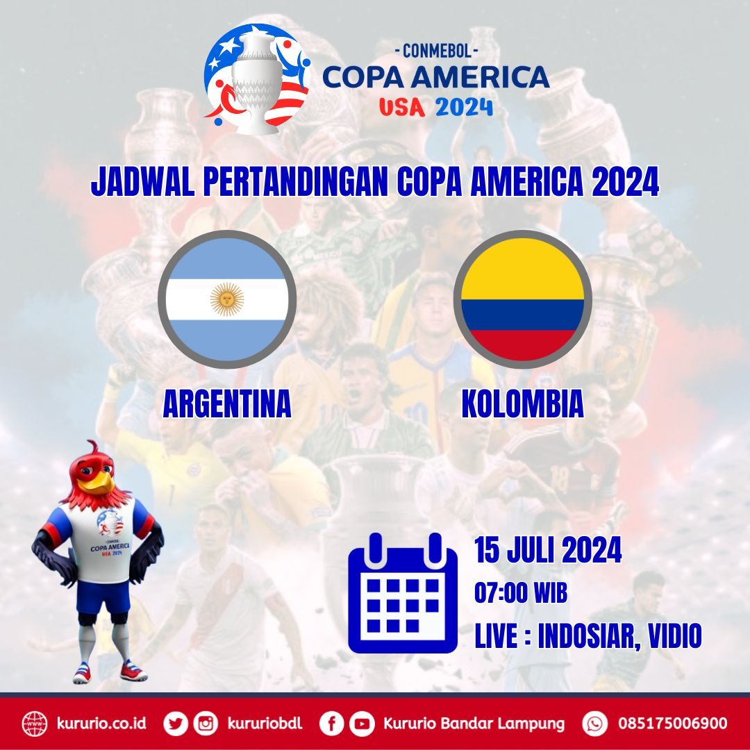 Jadwal Final Copa America 2024

Argentina vs Kolombia

15 Juli 2024 (07:00)

Live  Indosiar &amp; Vidio

#copaamerica2024
#football
#sepakbola
#kururio
#kururiobdl
#bandarlampung