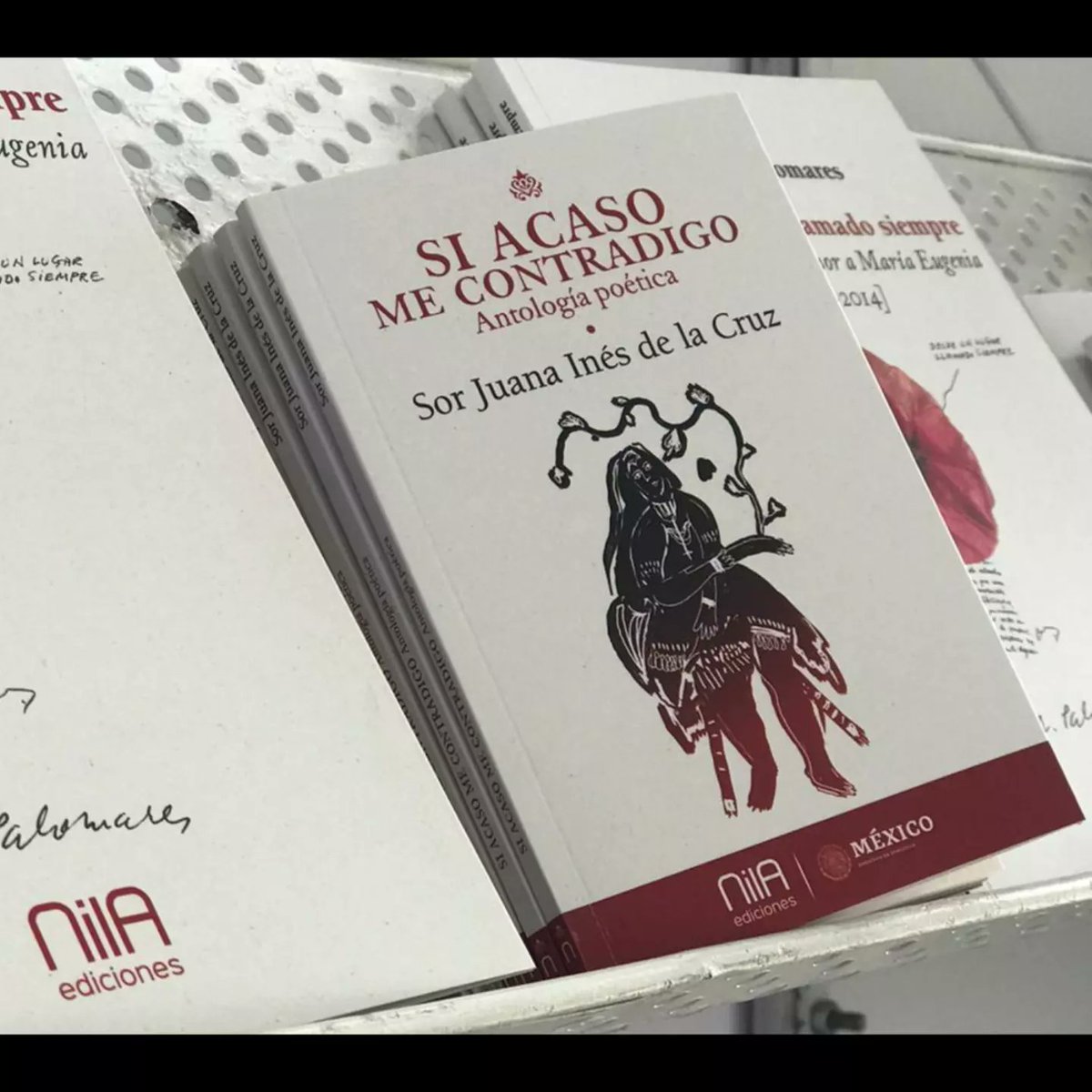 NilaEdiciones's tweet photo. ¡Hoy¡ 

Presentación de nuestro nuevo libro: Si acaso me contradigo, antologia poética de Sor Juana Inés de la Cruz. 

Nos vemos a las 4:00 pm en la Sala Benito Irady de la Feria Internacional del Libro de Venezuela 🇻🇪, en la Galería de Arte Nacional. 

¡Les esperamos! https://t.co/l1jbvPjriT