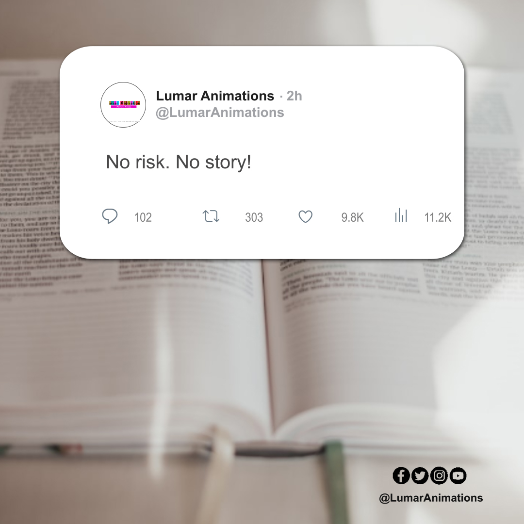 lumarlearning's tweet photo. No risk. No story! Or is it?π€
#lumaranimations #creativity #animation #elearningcompany #digitalartist #creativequotes #digitalmarketing #contentcreators https://t.co/WyX5ndouG1