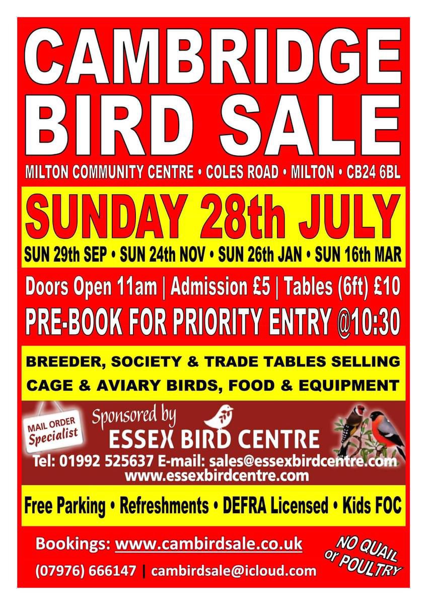 cambirdsale's tweet photo. Cambridge Bird Sale 
Sponsored by @Essexbirdcentre 
𝐒𝐔𝐍𝐃𝐀𝐘 𝟐𝟖𝐭𝐡 𝐉𝐔𝐋𝐘
Milton Community Centre
𝐂𝐁𝟐𝟒 𝟔𝐁𝐋 

11am
Tables £10ea 
Admission £5ea 

🌞 Book now: https://t.co/LIjByzgK1i 
🌞 Table plan: https://t.co/bj0VvzXm27 https://t.co/MN7QzZkdej