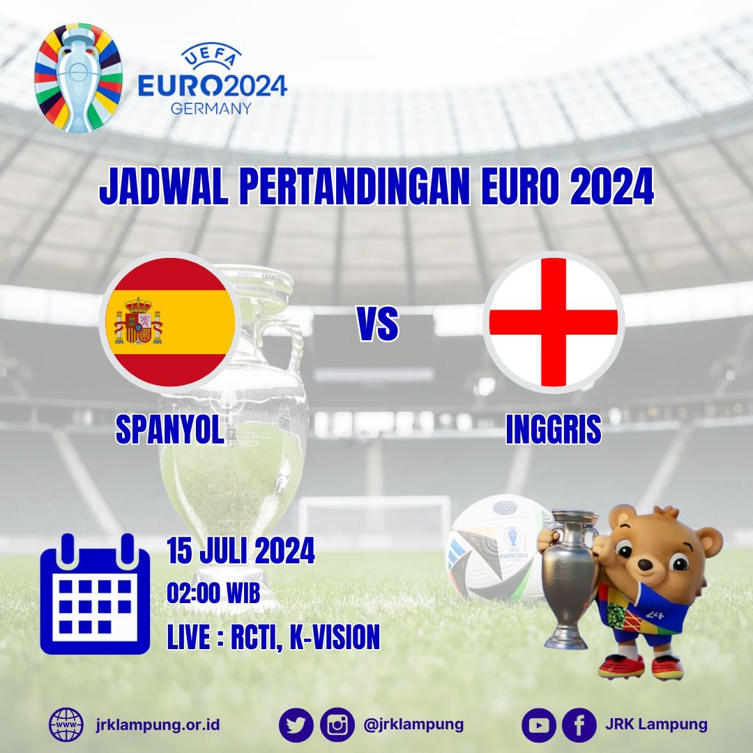 Jadwal Final EURO 2024

Spanyol vs Inggris

15 Juli 2024 (02:00)

Live  RCTI &amp; K-Vision

#euro2024
#germany
#football
#sepakbola
#jrklampung
#jrkl
#lampung