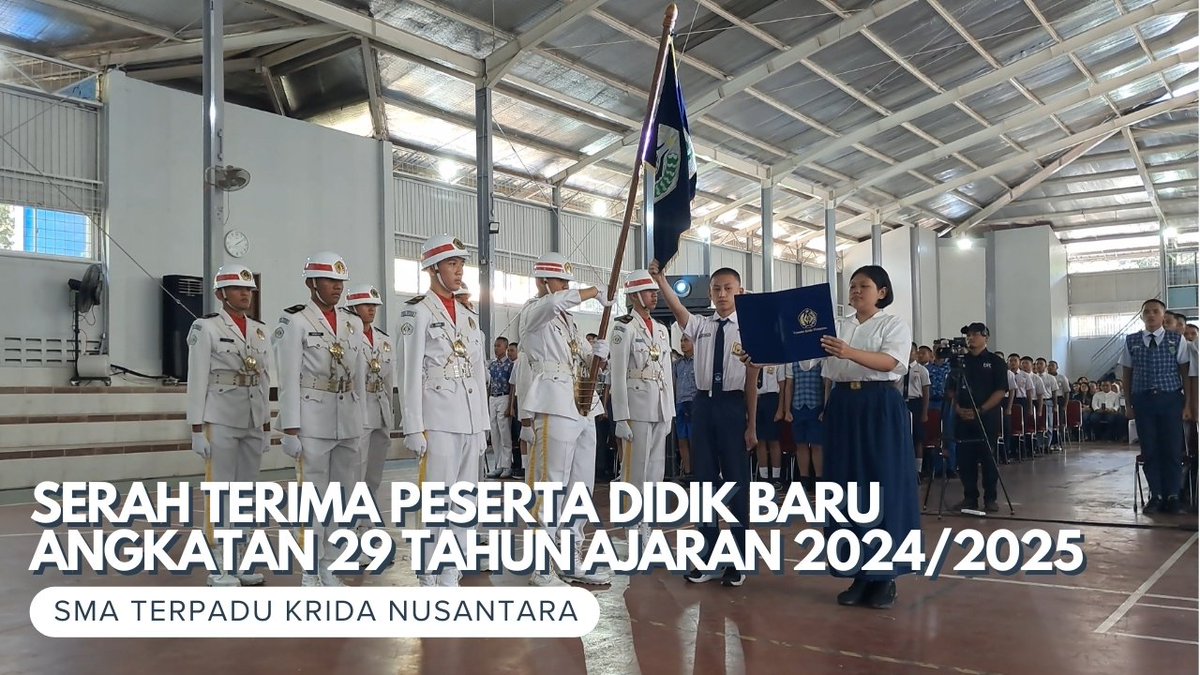 KridaNusantara's tweet photo. #KridaEvent
Serah Terima Peserta Didik Baru Angkatan 29 Tahun Ajaran 2024/2025 (Thread Galeri Kegiatan)

#KridaNusantara #SMATKN #KN29 https://t.co/M8pVR7HZmu