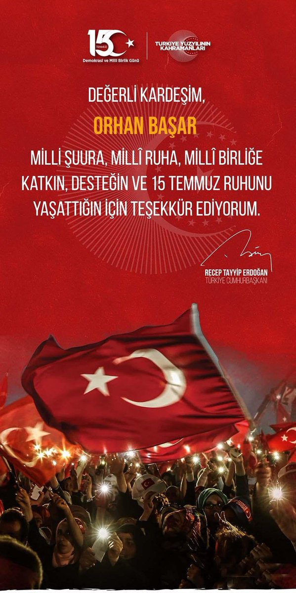15 TEMMUZ'U UNUTMA,UNUTTURMA.