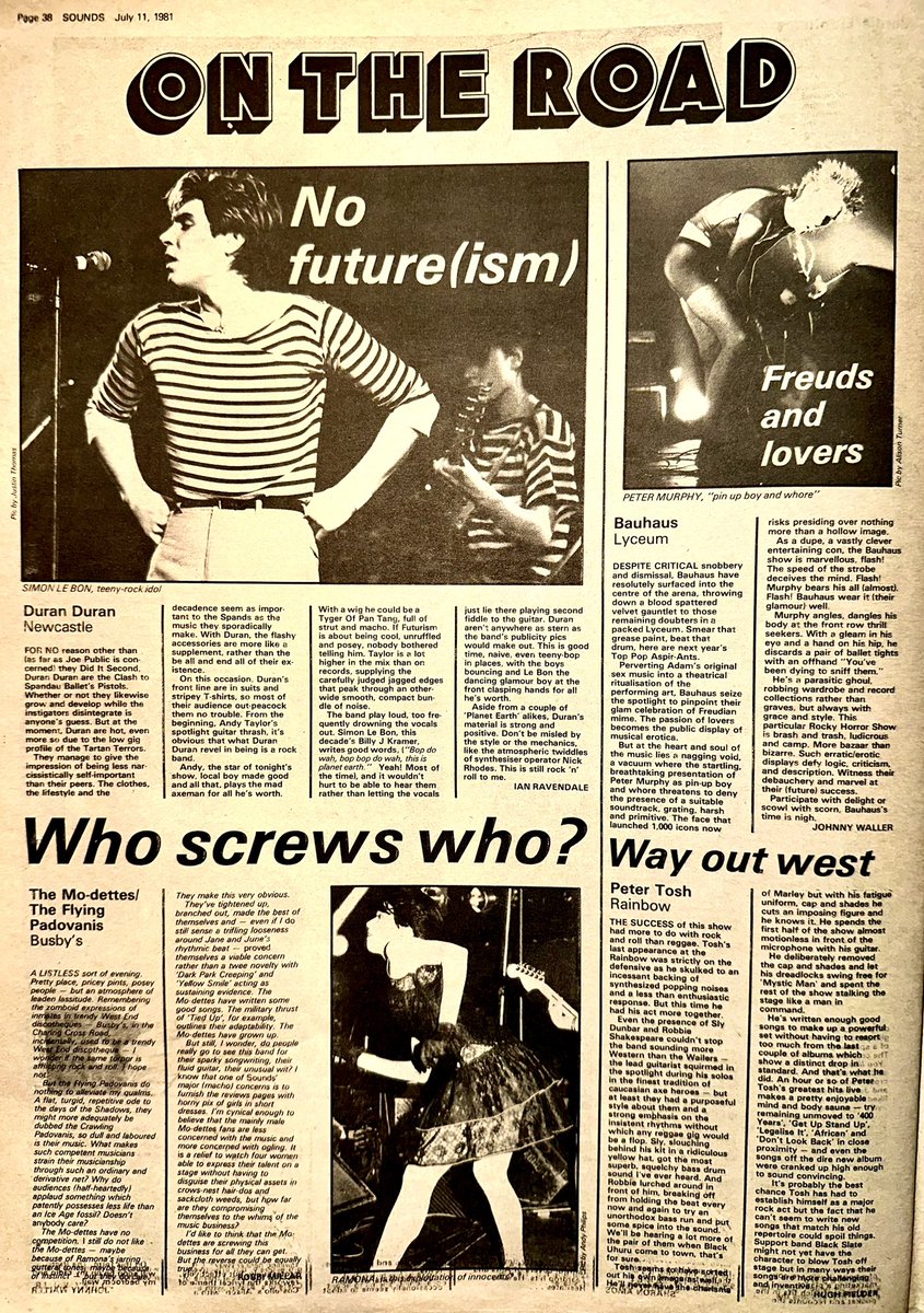 ZoundsAbound's tweet image. Ian Ravendale is in Newcastle for @duranduran &amp;amp; Johnny Waller is at the Lyceum for @Bauhaustheband1 

Hugh Fielder is at the Rainbow for @PeterTosh and Robbi Millar is at Busby’s for #TheMoDettes &amp;amp; #TheFlyingPadovanis 

Sounds Jul 11th 1981